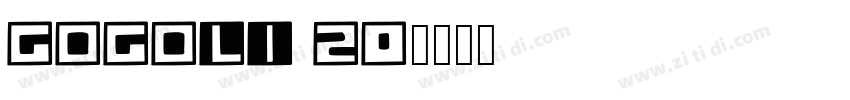 Gogoli 20字体转换